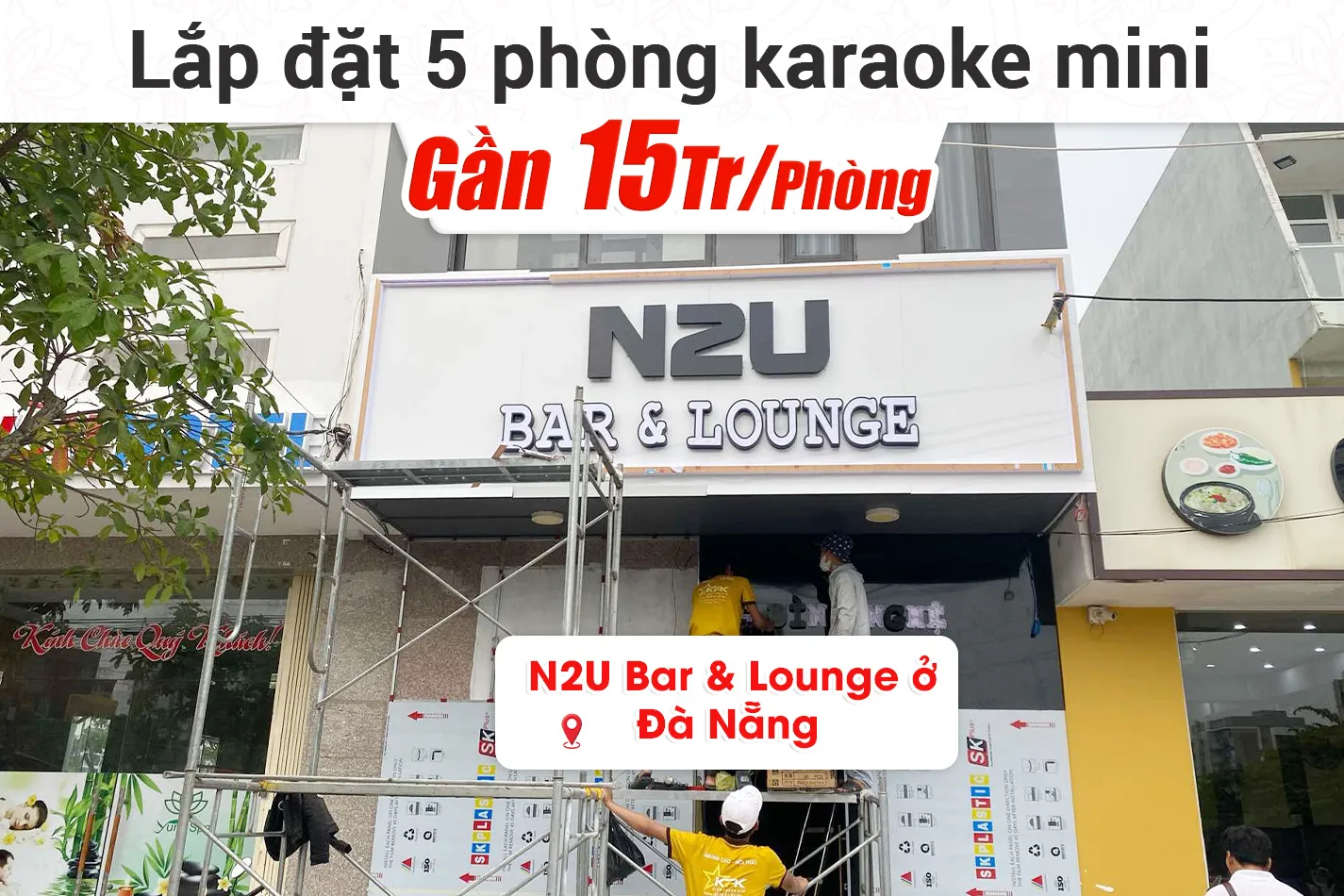 Lắp đặt 5 phòng hát karaoke mini Denon cho quán N2U Bar & Lounge ở Đà Nẵng