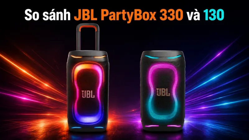 So sánh JBL PartyBox 330 và 130