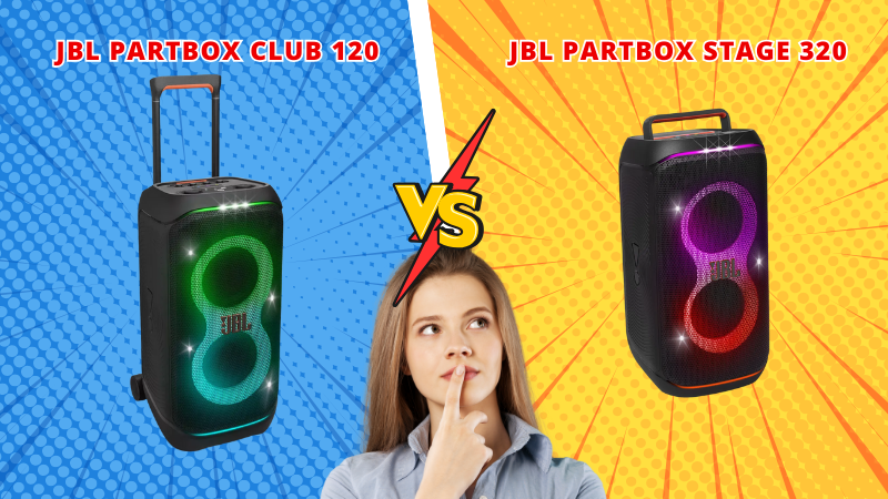 So sánh loa JBL Partybox Club 120 với Partybox Stage 320!