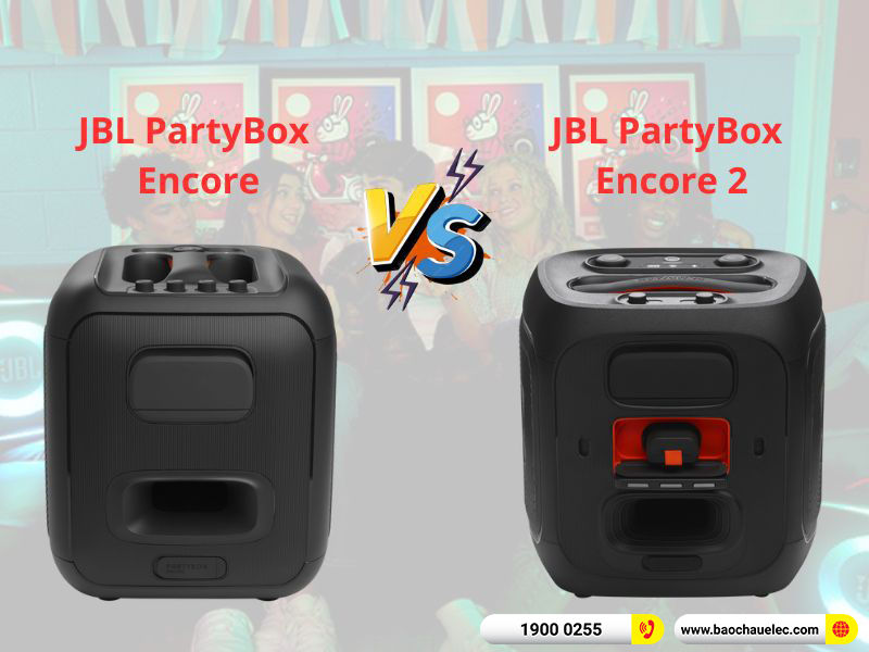 So sánh loa JBL Partybox encore và encore 2