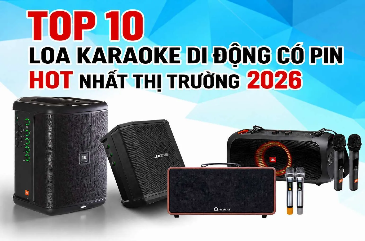 Top 10 Loa karaoke di động có pin hot nhất thị trường hiện nay