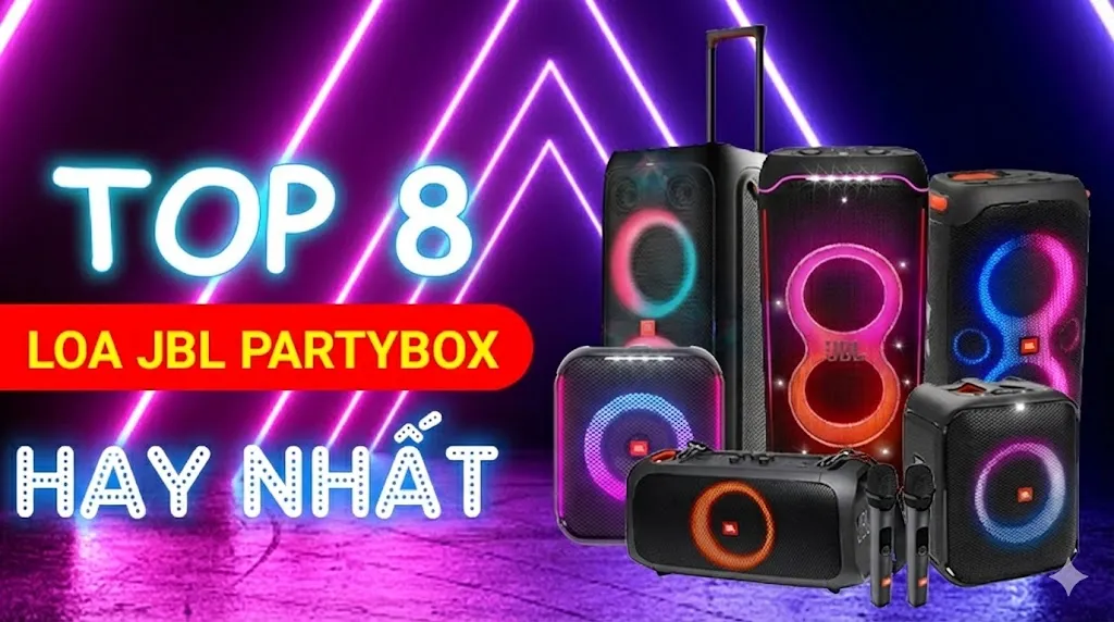 TOP 8 Loa JBL Partybox hay nhất 2026 | Giá Rẻ 