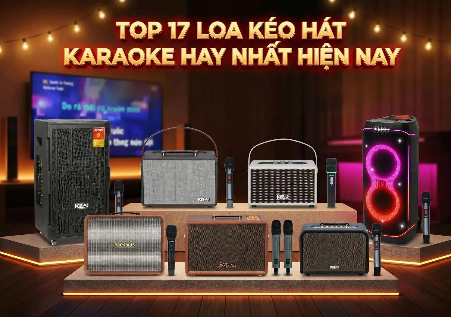 TOP 17 loa kéo chính hãng 100% hát karaoke hay nhất 2026