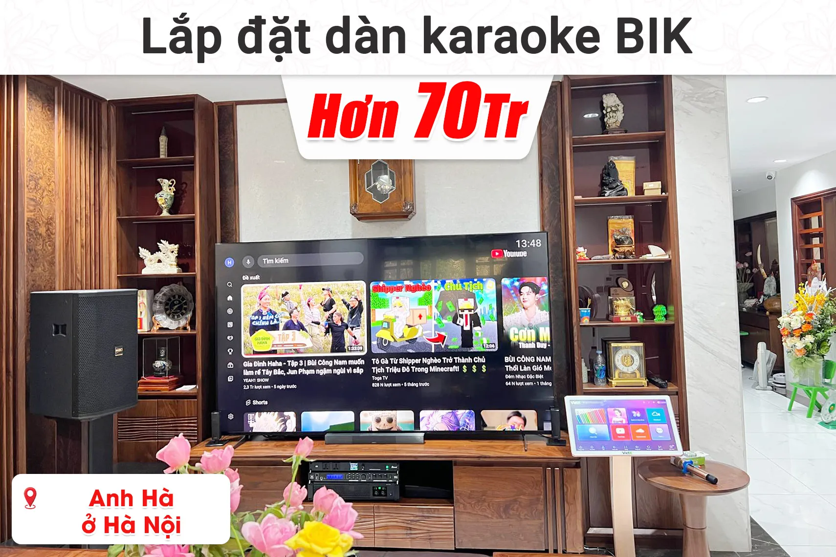 Lắp đặt dàn karaoke BIK hơn 70 triệu cho anh Hà ở Hà Nội (BIK BSP 412II, BIK BPA-H102, JBL VX8, BIK BJ-W25AV II, VietK 4K 6TB,...)