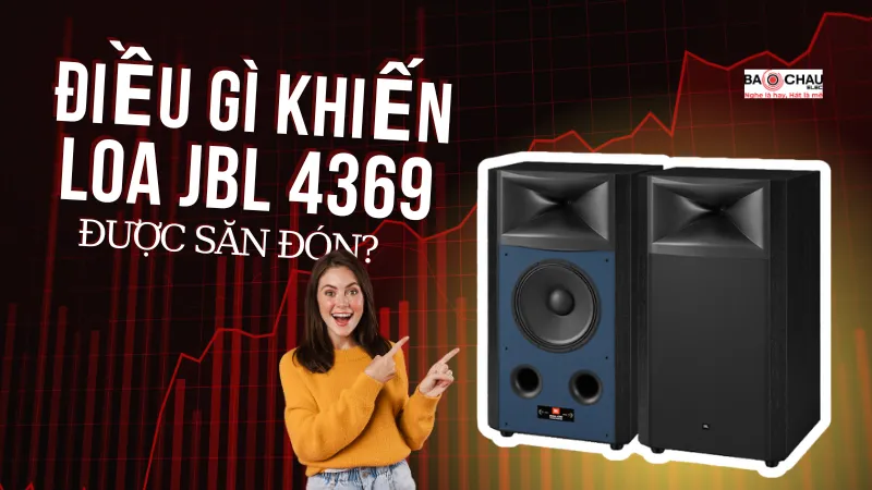 Điều Gì Khiến JBL 4369 Thành Mẫu Loa Studio Monitor Được Giới Audiophile Săn Đón?