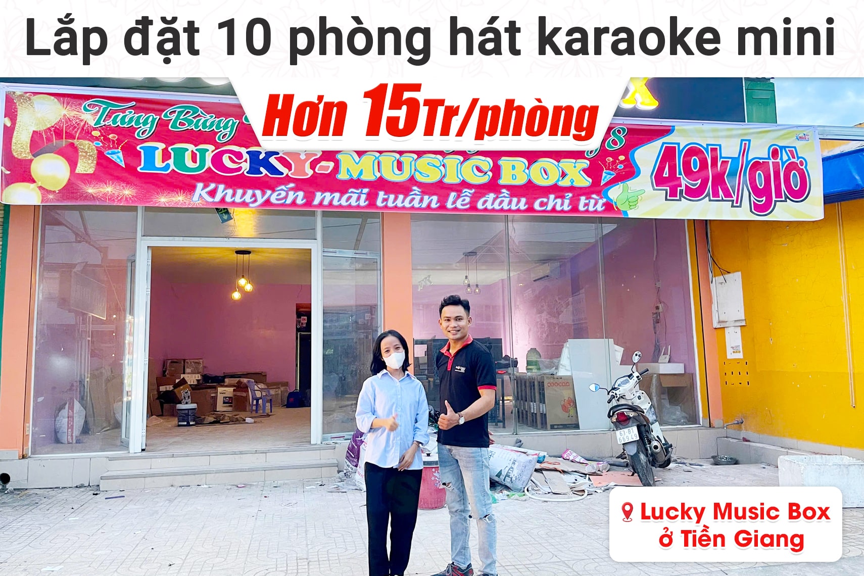 Lắp đặt 10 phòng karaoke box mini cho quán Lucky Music Box tại Tiền Giang