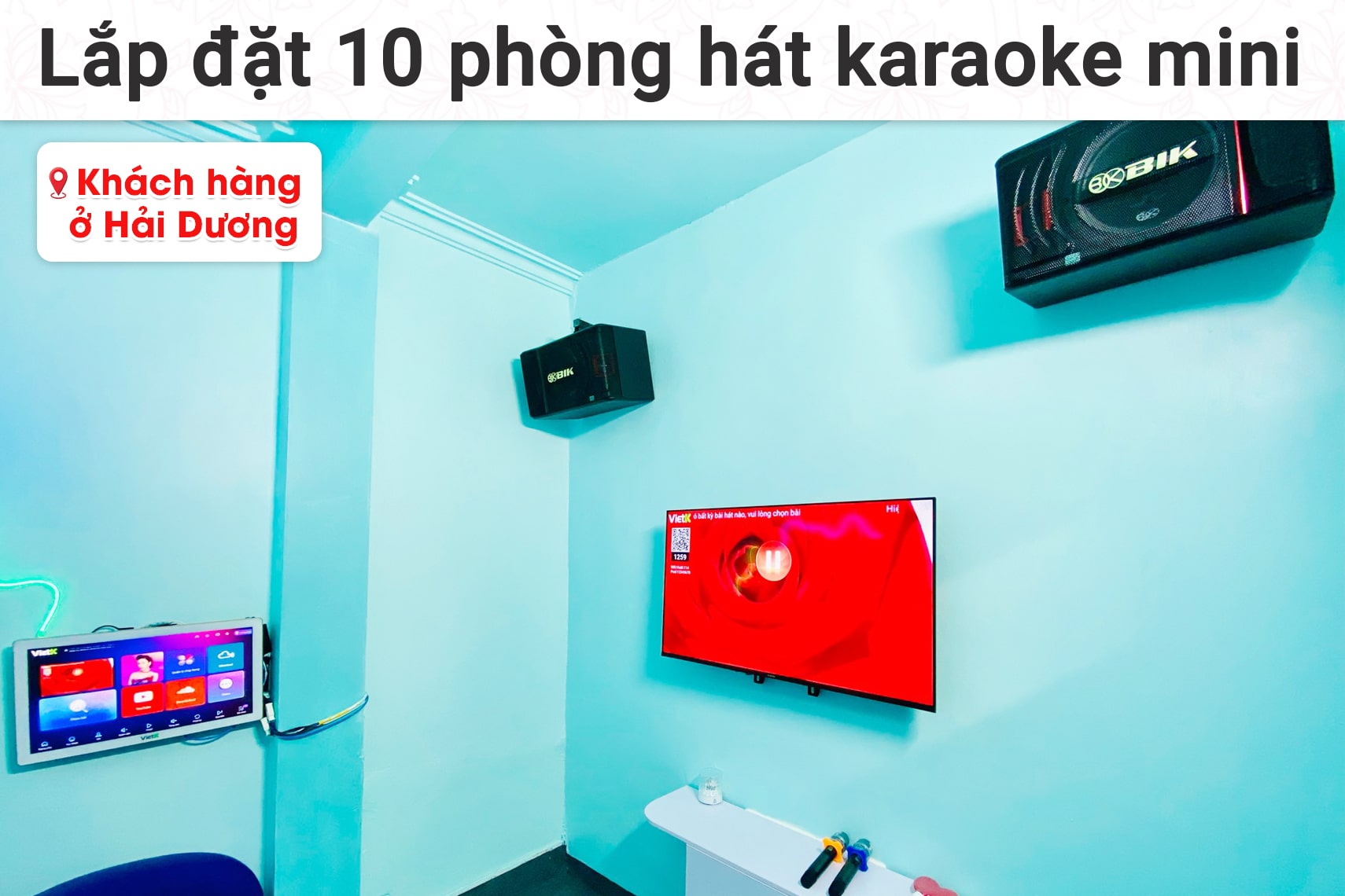 Lắp đặt 10 phòng karaoke box mini cho khách hàng tại Hải Dương