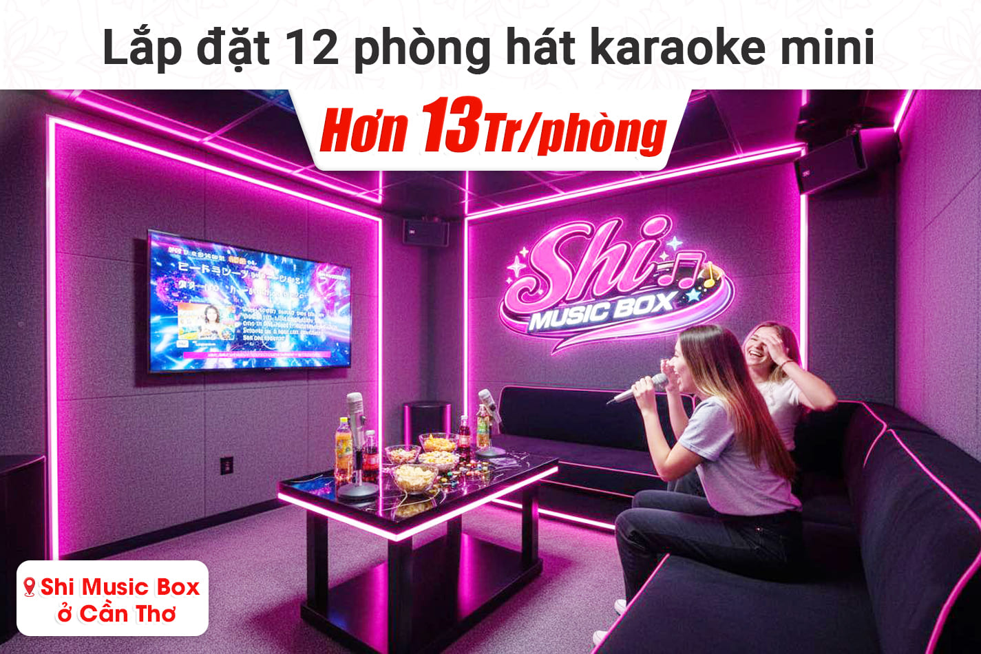 Lắp đặt 12 phòng karaoke box mini cho Shi Music Box tại Cần Thơ