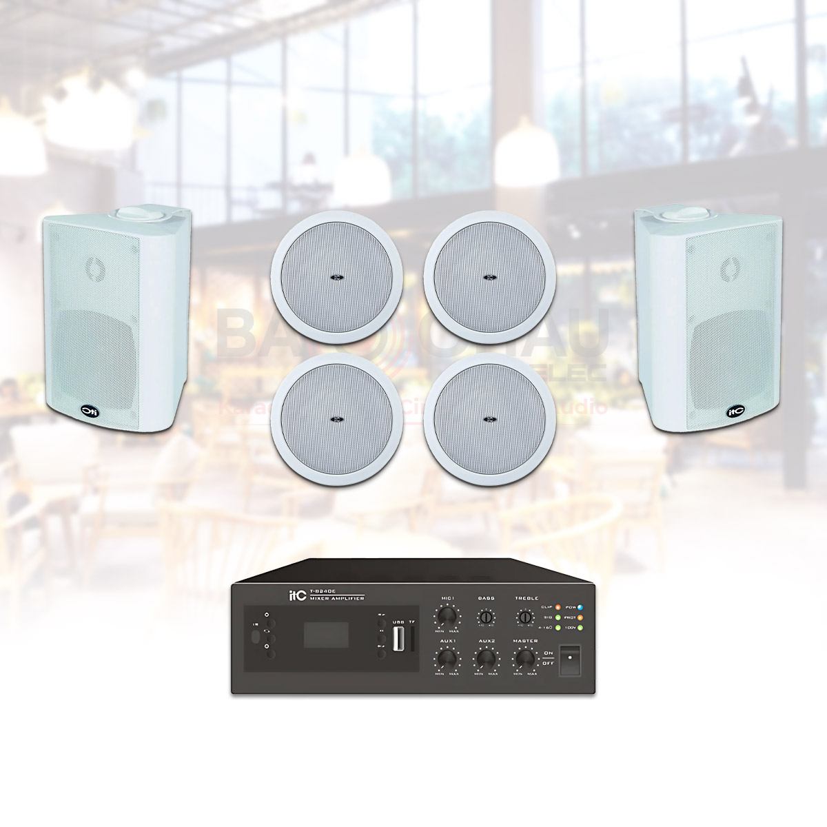 Hệ Thống Âm Thanh Nhạc Nền Quán Cafe, Nhà Hàng, Shop, Spa ITC 11 (ITC T-105, ITC T-775P, ITC T-B120E)