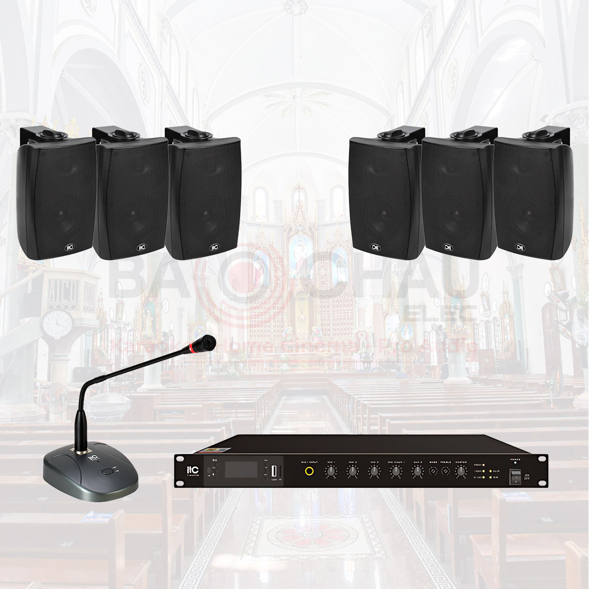 Hệ thống âm thanh cho nhà thờ, chùa ITC 03 (ITC T-776H/776HW, ITC T-240DTB, ITC T-621A)