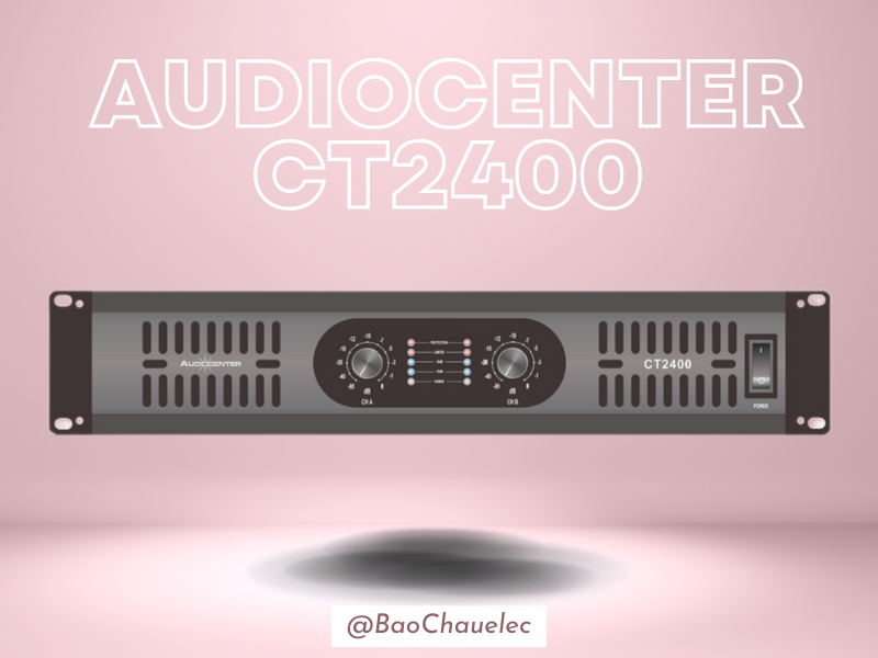 Cục đẩy công suất Audiocenter CT2400