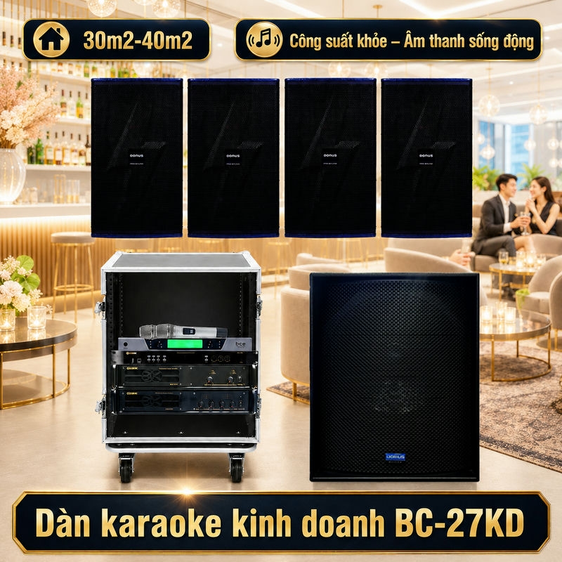 Dàn karaoke kinh doanh BC-27KD