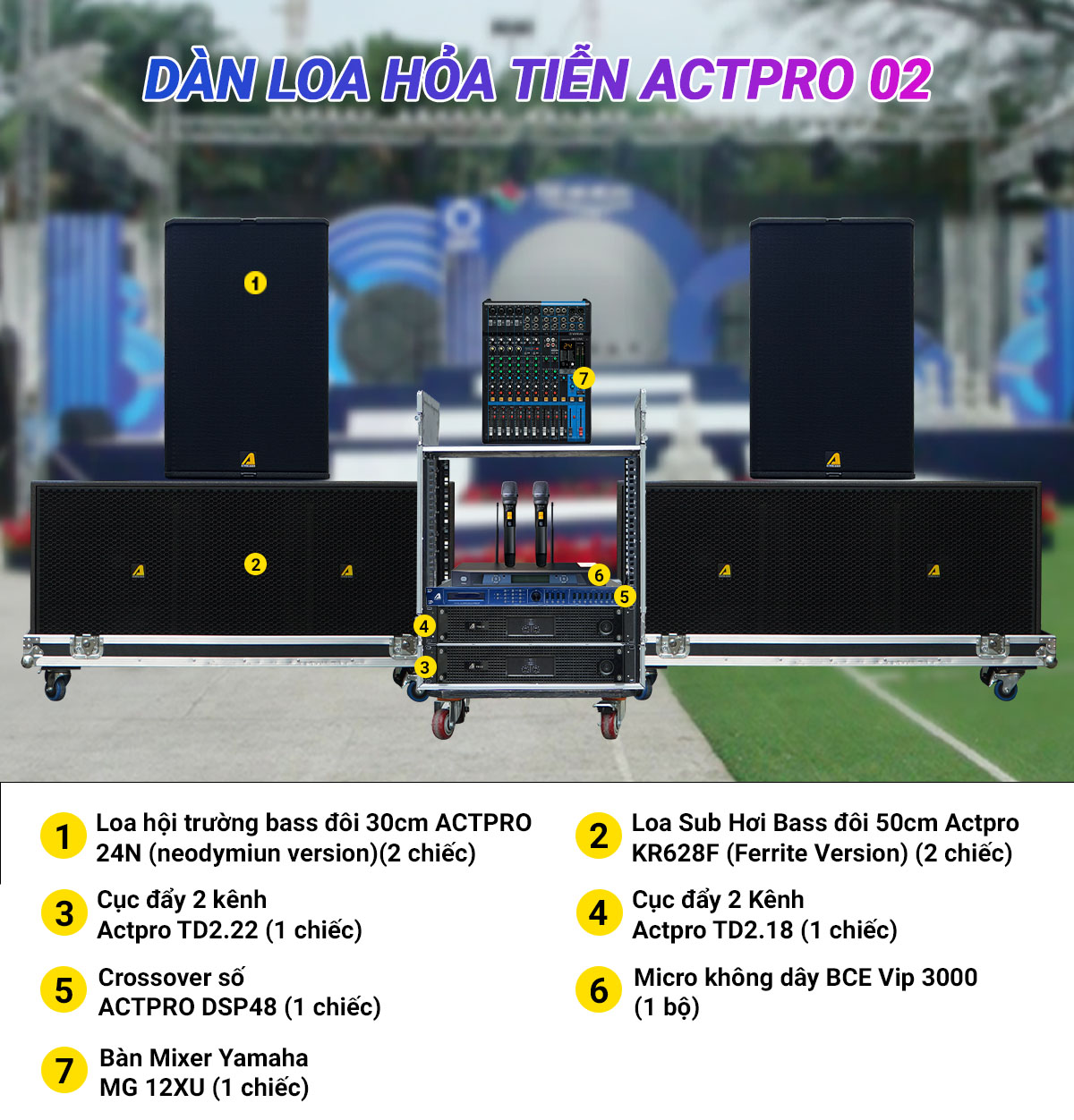 D&agrave;n loa hỏa tiễn Actpro 02