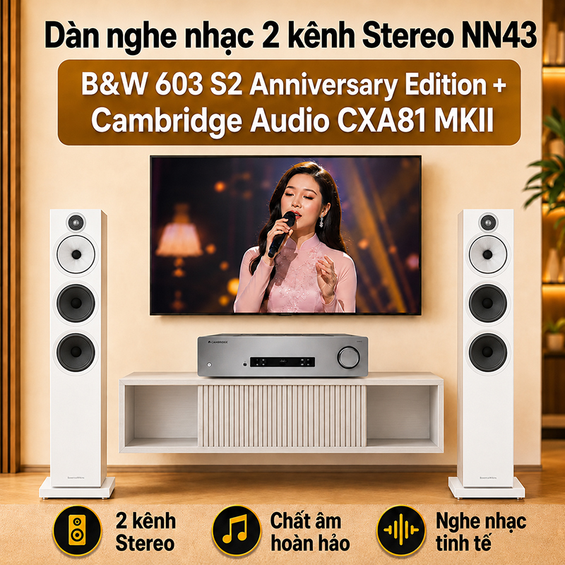 Dàn nghe nhạc 2 kênh Stereo NN43
