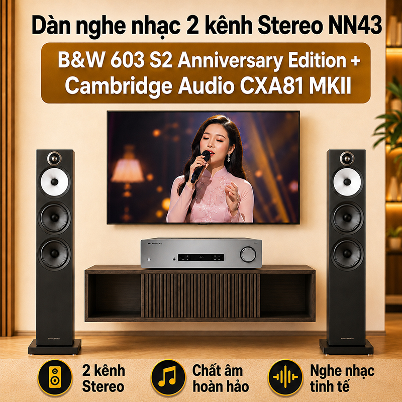 Dàn nghe nhạc 2 kênh Stereo NN43