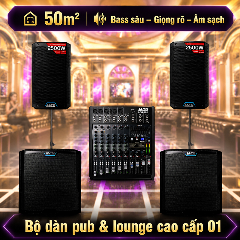 Hệ thống âm thanh quán PUB & Lounge cao cấp 01