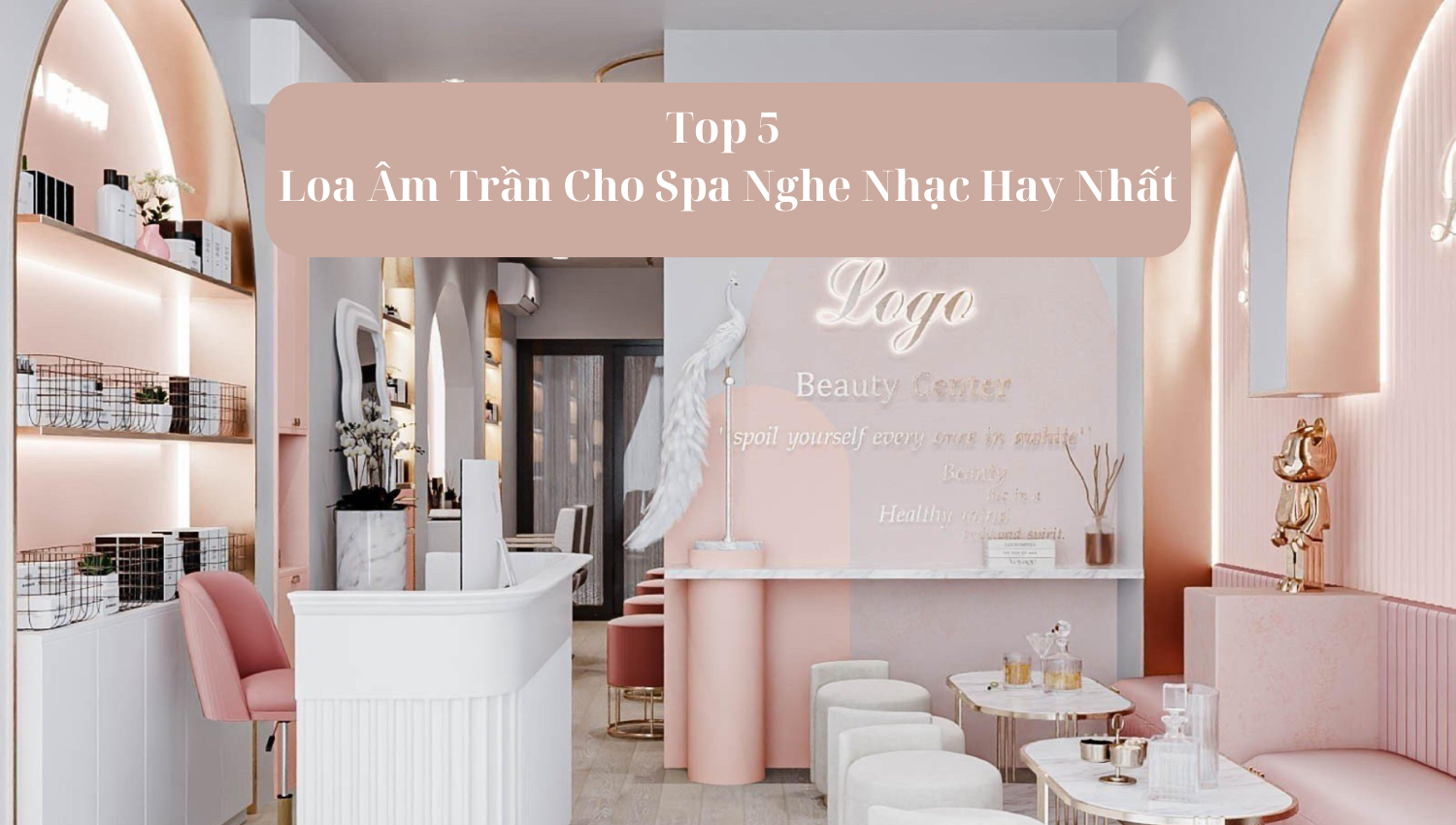 TOP 5 loa âm trần cho spa nghe nhạc hay nhất