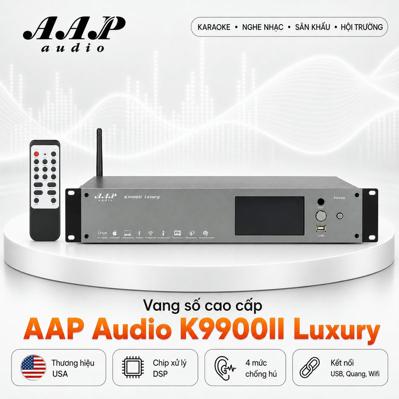 Vang số AAP Audio K9900II Luxury