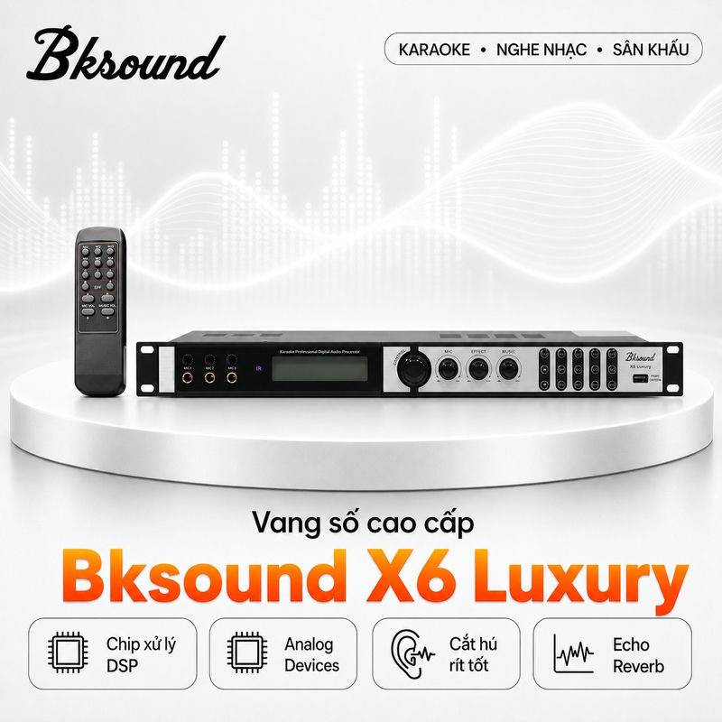 Vang số Bksound X6 Luxury