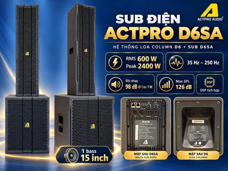 Sub điện D6SA: bass 15 inch v&agrave; DSP t&iacute;ch hợp