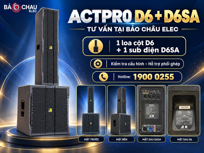 Mua loa column Actpro D6 + D6SA tại Bảo Ch&acirc;u Elec