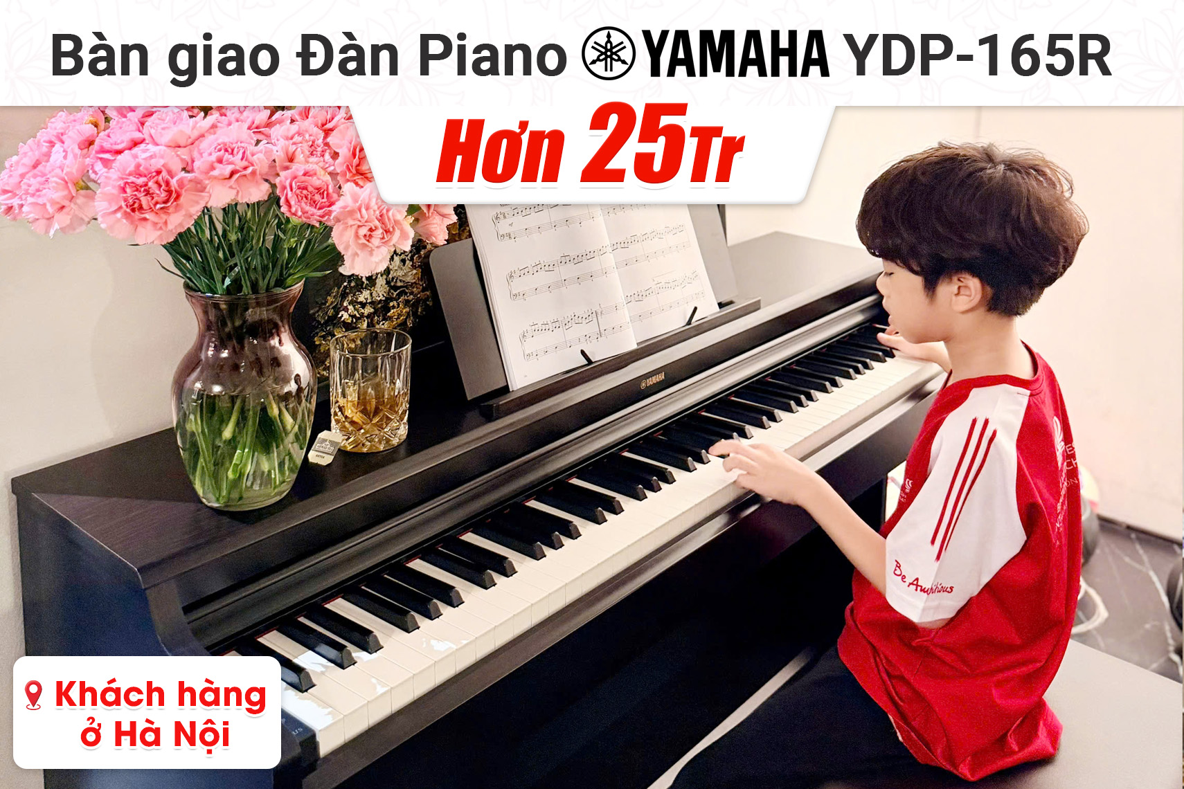 Bàn giao Đàn organ Yamaha YDP-165R hơn 25tr cho khách hàng tại Hà Nội
