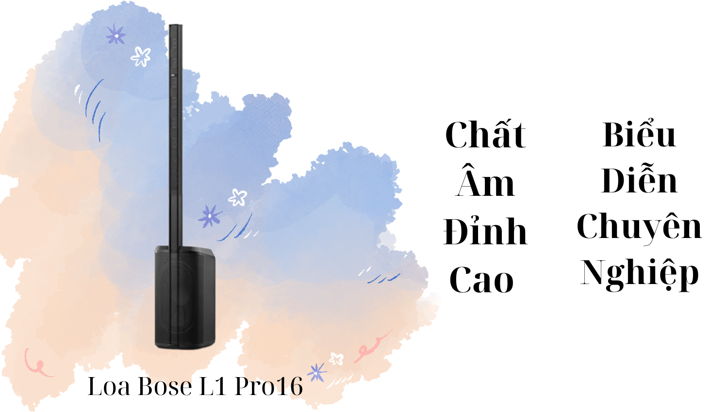Bose L1 Pro16 - Chất Âm Đỉnh Cao Cho Biểu Diễn Chuyên Nghiệp