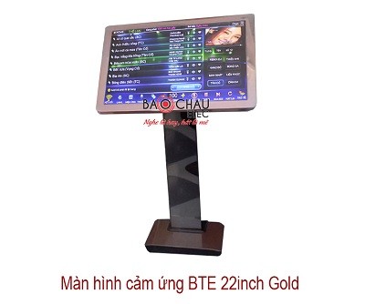 Màn hình cảm ứng BTE 22inch Gold