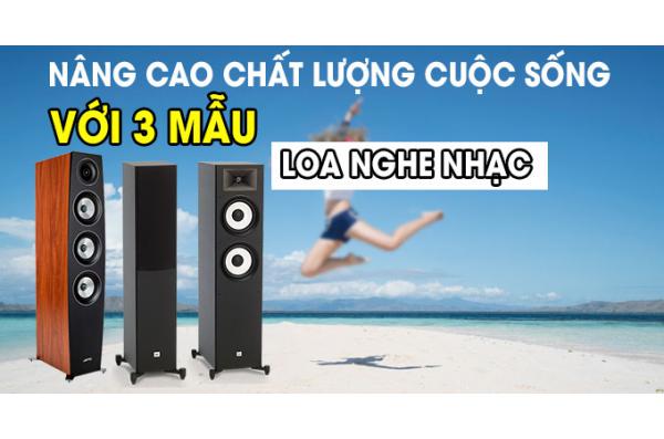 Nâng cao chất lượng cuộc sống với 3 mẫu loa nghe nhạc này !