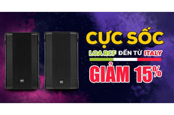  Loa RCF đến từ ITALY trải nghiệm dòng loa hàng đầu thế giới