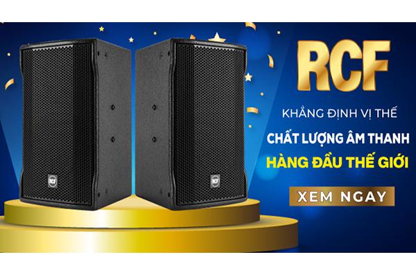 RCF Là thương hiệu âm thanh đình đám trên thế giới