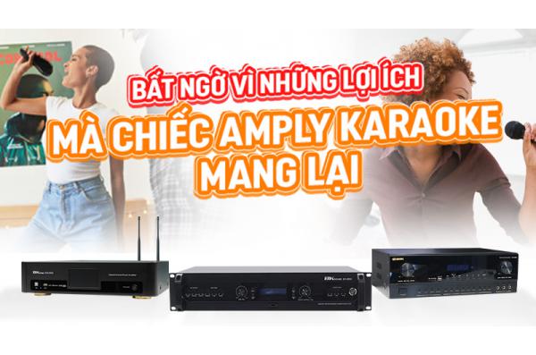 Đừng mua Dàn Karaoke nếu chưa rõ 5 lợi ích của Amply Karaoke