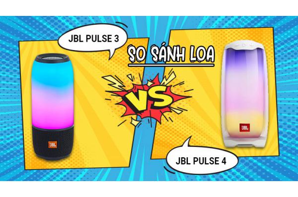 So sánh Loa JBL Pulse 3 vs JBL Pulse 4 có nên nâng cấp?