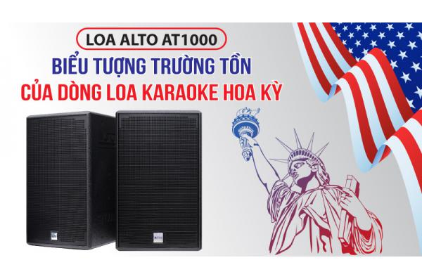 Loa Alto AT1000 có xuất xứ từ Hoa Kỳ thiết kế đẹp mắt