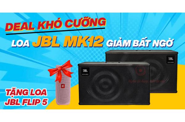 Loa JBL MK12 giảm sốc bất ngờ, còn tặng loa JBL Flip 5