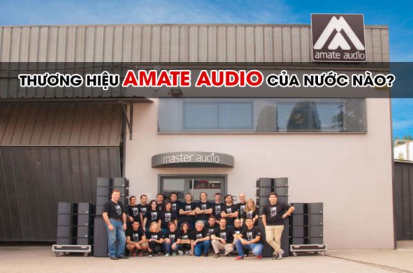 Thương hiệu Amate Audio công nghệ Karaoke hiện đại