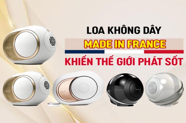 Những mẫu loa không dây Made in France khiến thế giới phát sốt 