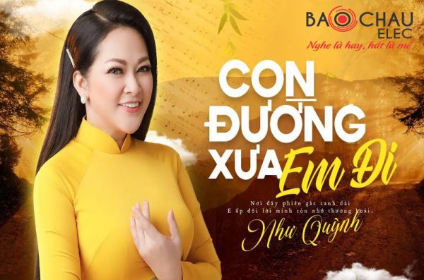 Lời bài hát Con Đường Xưa Em Đi - Như Quỳnh. Bản Chuẩn