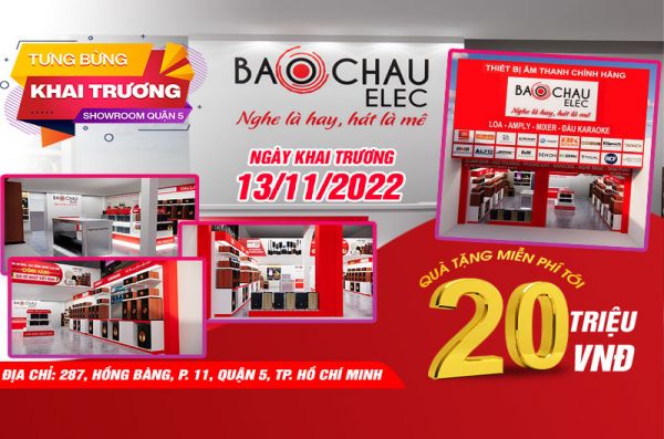 Bật mí quà tặng miễn phí tới 20tr tại Bảo Châu Elec Quận 5