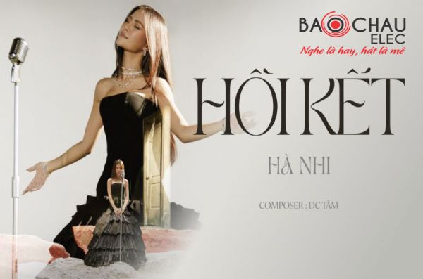 Lời bài hát Hồi Kết - Hà Nhi. Bản Chuẩn Mới Nhất
