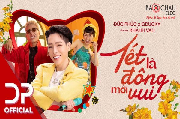 Lời bài hát Tết Là Đông Mới Vui - Đức Phúc, GDucky, DTAP