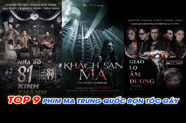 TOP 9 Phim Ma Trung Quốc Rợn Tóc Gáy, Ám Ảnh Nhất