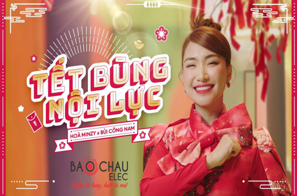 Lời bài hát Tết Bùng Nội Lực - Hòa Minzy. Bản Chuẩn Nhất