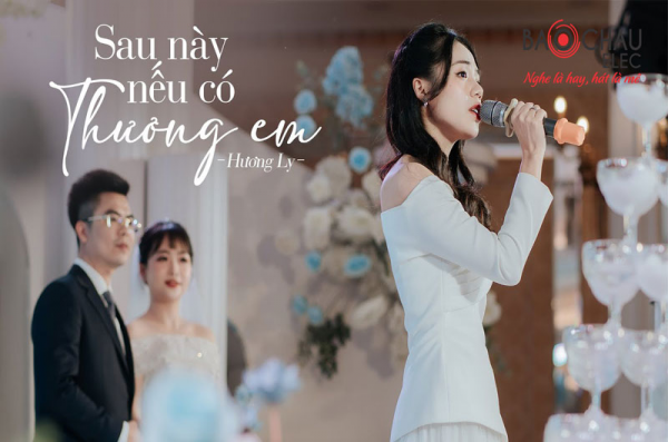 Lời bài hát Sau Này Nếu Có Thương Em - Hương Ly. Bản Chuẩn