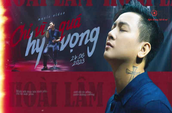 Lời bài hát Chỉ Vì Quá Hy Vọng - Hoài Lâm. Bản Cực Chuẩn