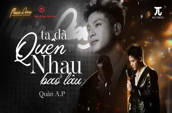 Lời bài hát Ta Đã Quen Nhau Bao Lâu - Quân A.P. Bản Chuẩn