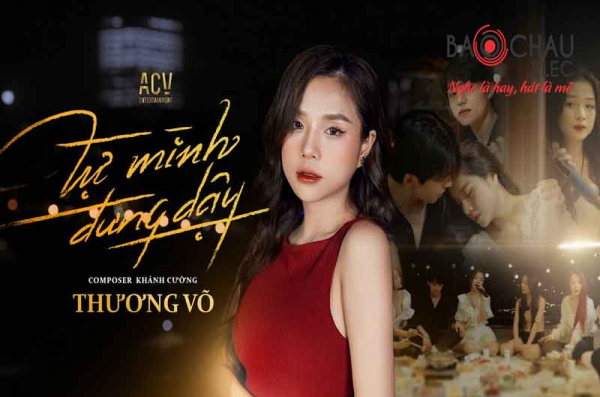 Lời bài hát Tự Mình Đứng Dậy - Thương Võ. Bản Cực Chuẩn