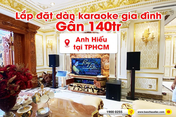 Lắp đặt dàn karaoke trị giá gần 140 triệu cho anh Hiếu tại TPHCM (RCF CMAX 4112, Crown T7, KX180A, 705-AS II, JBL VM200,…)