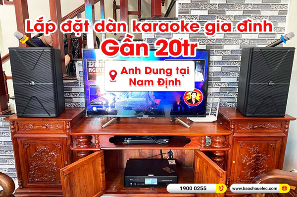 Lắp đặt dàn karaoke trị giá gần 20 triệu cho anh Dung tại Nam Định (Alto AT1000II, BKSound DKA 5500)