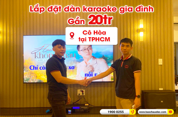 Lắp đặt dàn karaoke trị giá gần 20 triệu cho cô Hòa tại TPHCM (JBL RM210, BKSound DSP-9000 Plus, U900 Plus X)